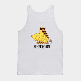 Re-duck-tion Cute Animal Duck Pun Tank Top